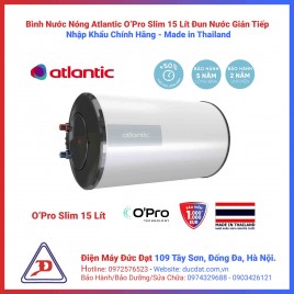 Bình Nước Nóng ATLANTIC O'Pro Slim 15 Lit Gián Tiếp Điện